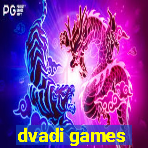 dvadi games